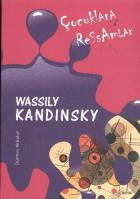 Çocuklara Ressamlar-Wassily Kandinsky