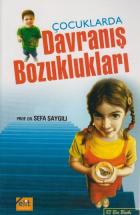 Çocuklarda Davranış Bozuklukları