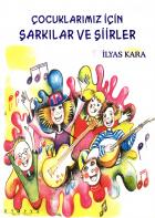 Çocuklarımız İçin Şarkılar Ve Şiirler