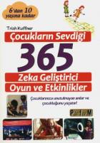 Çocukların Sevdiği 365 Zeka Geliştirici Oyun ve Etkinlikler 6 dan 10 Yaşına Kadar