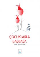 Çocuklarla Başbaşa