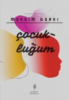 Çocukluğum