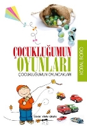 Çocukluğumun Oyunları Çocukluğumun Oyuncakları