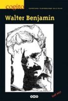 Cogito Sayı 52 - Walter Benjamin