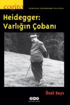Cogito Sayı 64 - Heidegger: Varlığın Çobanı