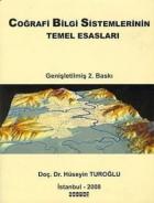 Coğrafi Bilgi Sistemlerinin Temel Esasları