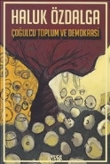 Çoğulcu Toplum ve Demokrasi