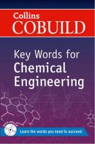 Collins Cobuild Key Words for Chemical Engineering