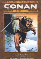 Conan Klasik Maceralar Cilt 1 Fil Kulesi ve Diğer Hikayeler