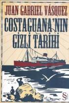 Costaguana'nın Gizili Tarihi