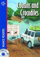 Cousins and Crocodiles + CD