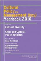 Cultural Policy and Management (KPY) Yearbook 2010