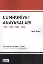 Cumhuriyet Anayasaları 1921 1924 1961 1982