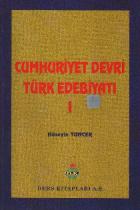 Cumhuriyet Devri Türk Edebiyatı-I