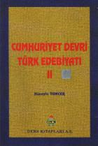 Cumhuriyet Devri Türk Edebiyatı-II