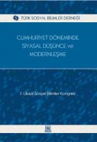 Cumhuriyet Döneminde Siyasal Düşünce ve Modernleşme