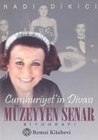 Cumhuriyet’in Divası Müzeyyen Senar