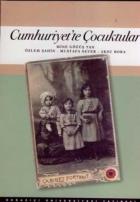 Cumhuriyet’te Çocuktular