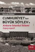 Cumhuriyet'ten Büyük Söylev'e