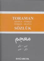 Dağarcık Toraman Arapça - Türkçe Türkçe - Arapça Sözlük