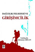 Dağcılık Felsefesi ve Girişimcilik