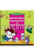 Dahi çocuk - Sağ- Sol Beyin Uygulamaları ve Zeka Gelişimi