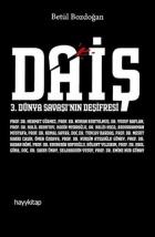 Daiş - 3. Dünya Savaşının Deşifresi