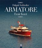 Dalgalı Sohbetler-Armatore