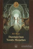 Damiano’nun Yeraltı Mezarları