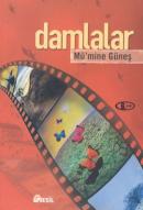 Damlalar: Mü’mine Güneş