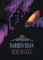 Darren Shan Serisi 10 Ruhlar Gölü