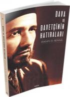 Dava ve Davetçinin Hatıraları