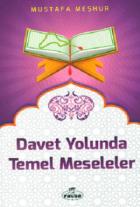 Davet Yolunda Temel Meseleler