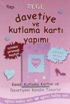 Davetiye ve Kutlama Kartı Yapımı