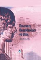 Davranış Bozuklukları ve Biliş