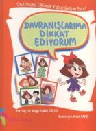 Davranışlarıma Dikkat Ediyorum