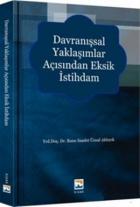 Davranışsal Yaklaşımlar Açısından Eksik İstihdam