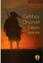 Debboy Önünde Diken