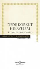 Dede Korkut Hikayeleri - Kitab-ı Dedem Korkut