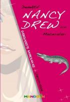 Dedektif Nancy Drew'in Maceraları: Everglades'te Kaybolan Kız
