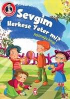 Dedemden Mektuplar 5-Sevgim Herkese Yeter mi