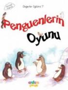 Değerler Eğitimi 7-Penguenlerin Oyunu