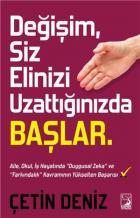 Değişim Siz Elinizi Uzattığınızda Başlar