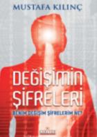 Değişimin Şifreleri - Benim Değişim Şifrelerim Ne