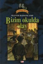 Dehşetkaya Şatosu-07: Bizim Okulda Olay