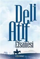 Deli Atıf Efsanesi