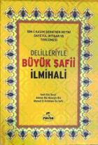 Delilleriyle Büyük Şafii İlmihali (Ciltli)