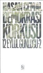 Demokrasi Korkusu 12 Eylül Günlüğü -2