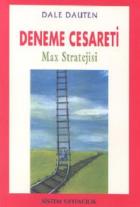 Deneme Cesareti Max Stratejisi