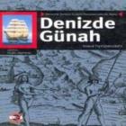 Denizde Günah Denizcilik Tarihine Erotizm Penceresinden Bir Bakış